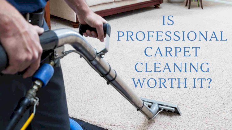 Is It Worth Getting The Carpets Professionally Cleaned?