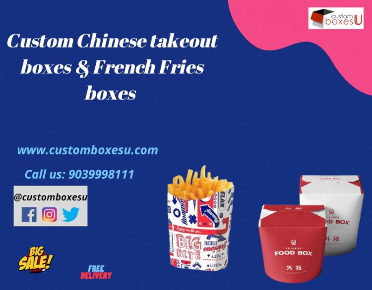 Durable Chinese takeout boxes & French Fries boxes in USA