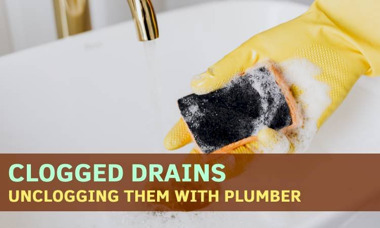 Clogged Drains and Unclogging them with Plumber in Melton